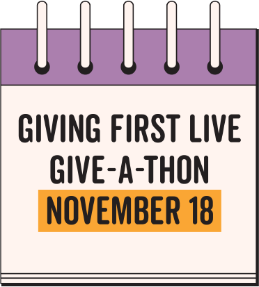 Giving First Live Give-a-Thon November 18